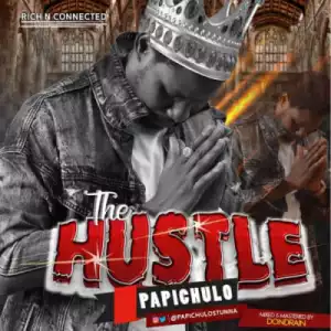 Papichulo - The Hustle